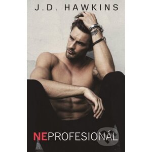 E-kniha Neprofesionál - J.D. Hawkins