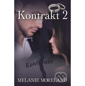E-kniha Kontrakt 2 - Melanie Moreland