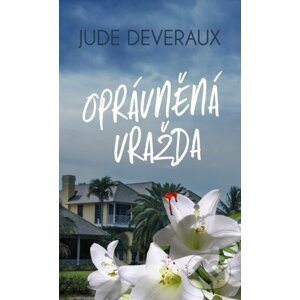 E-kniha Oprávněná vražda - Jude Deveraux