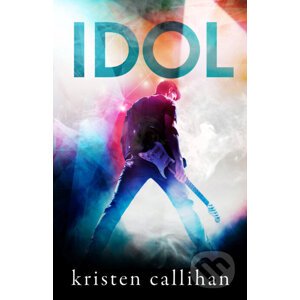E-kniha Idol - Kristen Callihan