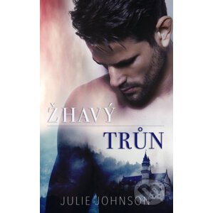 E-kniha Žhavý trůn - Julie Johnson