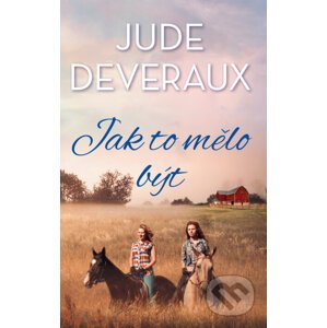 E-kniha Jak to mělo být - Jude Deveraux