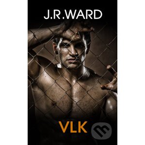 E-kniha Vlk - J.R. Ward