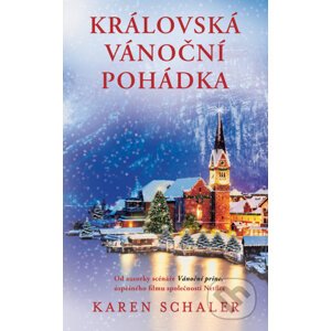 E-kniha Královská vánoční pohádka - Karen Schaler
