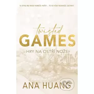E-kniha Twisted Games - Hry na ostří nože - Ana Huang