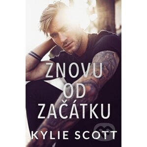 E-kniha Znovu od začátku - Kylie Scott