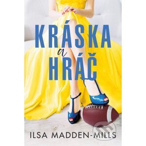 E-kniha Kráska a hráč - Ilsa Madden–Mills