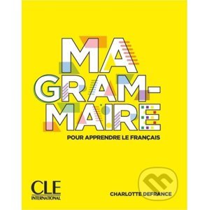 Ma Grammaire A1/B2 - Livre - Charlotte Defrance
