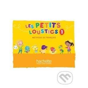 Les Petits Loustics 1 Livre de l´éleve - Hugues Denisot