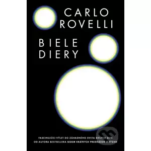 Biele diery - Carlo Rovelli