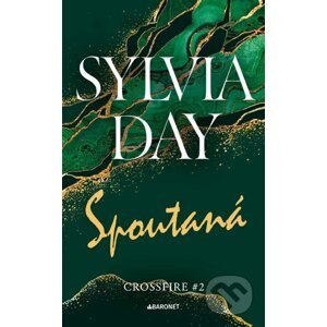 Spoutaná - Sylvia Day