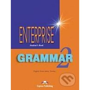 Enterprise 2 Elementary Grammar Student´s Book - Virginia Evans, Jenny Dooley