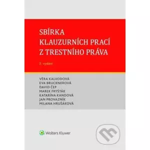 E-kniha Sbírka klauzurních prací z trestního práva (Brno) - 2. vydání - Kolektiv autorů