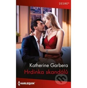 E-kniha Hrdinka skandálů - Katherine Garbera