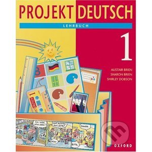 Projekt Deutsch: Key Stage 3 Pt.1 Lehrbuch - Alistair Brien