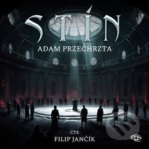Stín - Adam Przechrzta