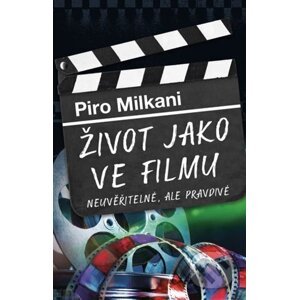 Život jako ve filmu - Piro Milkani