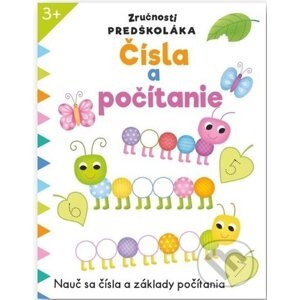 Zručnosti predškoláka: Čísla a počítanie - Svojtka&Co.