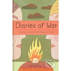 Diaries of War - Nora Krug