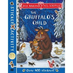 The Gruffalo's Child Sticker Book - Julia Donaldson, Axel Scheffler (Ilustrátor)