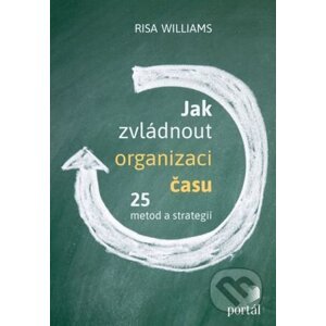 Jak zvládnout organizaci času - Risa Williams