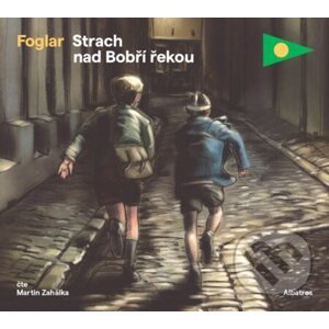 Strach nad Bobří řekou (audiokniha pro děti) - Jaroslav Foglar
