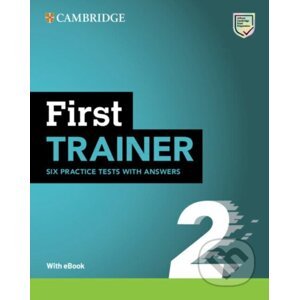 First Trainer 2 Six Practice Tests with Answers with Resources Download with eBook - Cambridge University Press