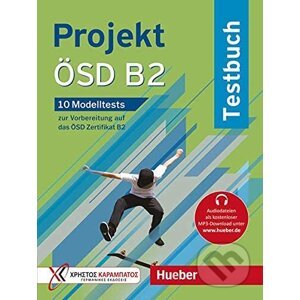 Projekt ÖSD B2 Testbuch +AUDIO - Max Hueber Verlag
