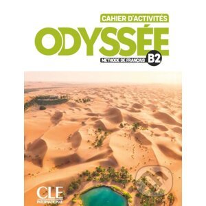 Odyssée B2 Cahier d´activités + Audio en ligne - Cle International