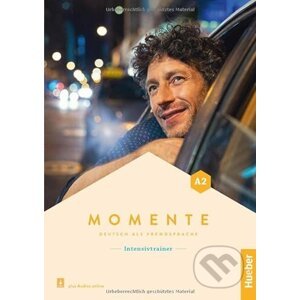 Momente A2 Intensivtrainer - Max Hueber Verlag