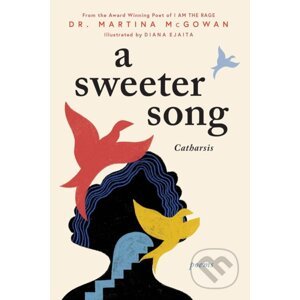 A Sweeter Song: Catharsis - Martina McGowan