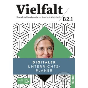 Vielfalt B2.1 Digitaler Unterrichtsplaner - Max Hueber Verlag