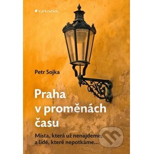 E-kniha Praha v proměnách času - Petr Sojka