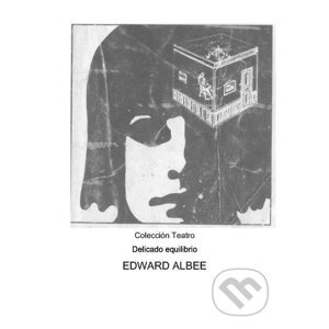E-kniha Delicado equilibrio - Edward Albee