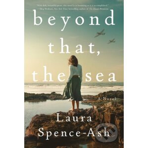 Beyond That, the Sea - Laura Spence-Ash