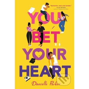 You Bet Your Heart - Danielle Parker
