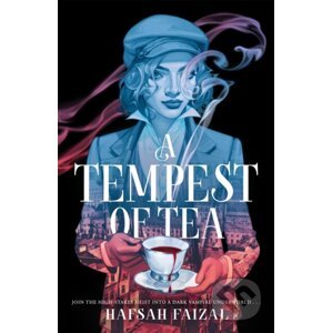 A Tempest of Tea - Hafsah Faizal