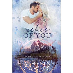 Ashes of You - Catherine Cowles