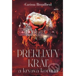 E-kniha Prekliaty kráľ a krvavá koruna - Carissa Broadbent