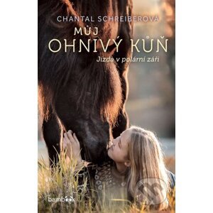 E-kniha Můj ohnivý kůň – Jízda v polární záři - Chantal Schreiber