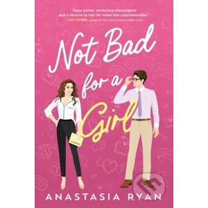 Not Bad for a Girl - Anastasia Ryan