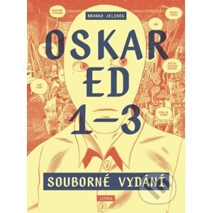 Oskar Ed 1–3 (souborné vydání) - Branko Jelinek