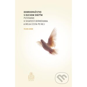 E-kniha Dobrodružstvo s Duchom Svätým - Viliam Judák