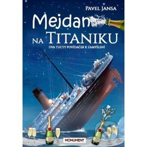 Mejdan na Titaniku - Pavel Jansa