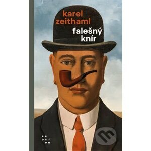 Falešný knír - Karel Zeithaml