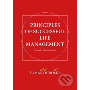 E-kniha Principles of Successful Life Management - Tomáš Ďuroška