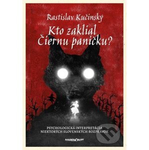 E-kniha Kto zaklial Čiernu paničku? - Rastislav Kučinský
