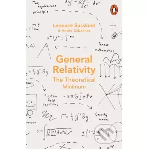 General Relativity - Leonard Susskind, Andre Cabannes
