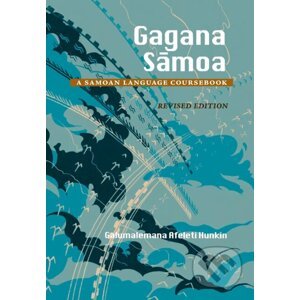 Gagana Samoa - Galumalemana Afeleti Hunkin