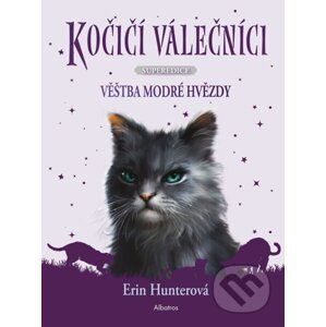 Kočičí válečníci - SUPEREDICE: Věštba Modré hvězdy - Erin Hunter